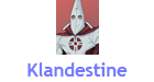 Klandestine