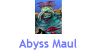 Abyss Maul