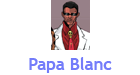 Papa Blanc