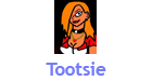 Tootsie