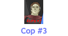Cop #3