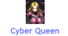 Cyber Queen