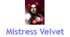 Mistress Velvet