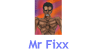 Mr Fixx